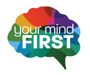 Your Mind First: Episode 2